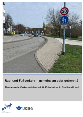 Vorschaubild der PDF-Datei Rad- und Fußverkehr – zusammen oder getrennt?