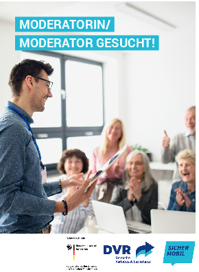 Vorschaubild der PDF-Datei DVR Postkarte "Sicher Mobil": Jetzt Moderator/in werden