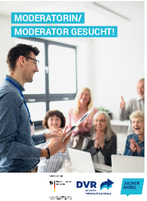 Vorschaubild der PDF-Datei DVR Postkarte "Sicher Mobil": Jetzt Moderator/in werden