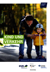 „Kind und Verkehr“-Begleitheft: Informationen für Teilnehmerinnen & Teilnehmer