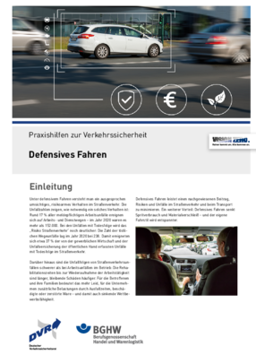 Vorschaubild der PDF-Datei Praxishilfen zur Verkehrssicherheit: Defensives Fahren