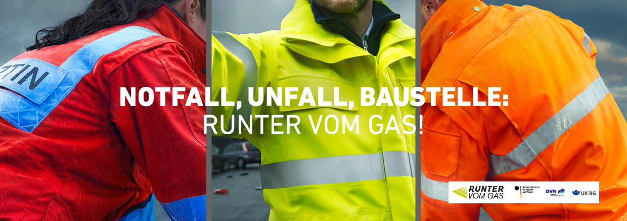 Die neue „Runter vom Gas“-Aktion: „Einsatzkräfte schützen“ Banner der neuen „Runter vom Gas“-Aktion