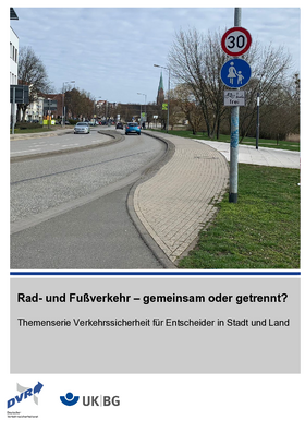 Vorschaubild der PDF-Datei Rad- und Fußverkehr – zusammen oder getrennt?