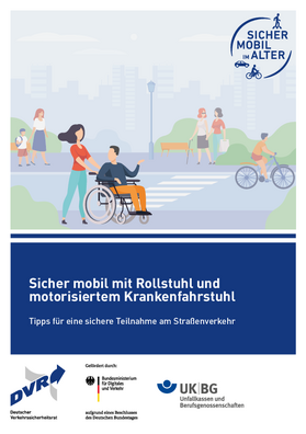 Vorschaubild der PDF-Datei Sicher mobil mit Rollstuhl und motorisiertem Krankenfahrstuhl