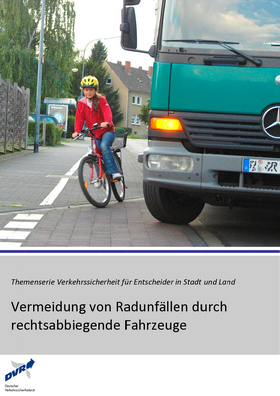 Vorschaubild der PDF-Datei Vermeidung von Radunfällen durch rechtsabbiegende Fahrzeuge