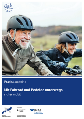 Vorschaubild der PDF-Datei Praxisbausteine: Mit dem Fahrrad oder dem Pedelec unterwegs