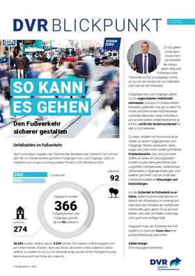 Vorschaubild der PDF-Datei DVR Blickpunkt zum Sicheren Fußverkehr