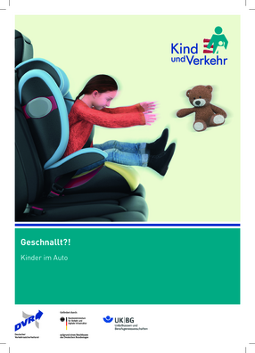 Vorschaubild der PDF-Datei Broschüre: „Geschnallt?! – Kinder im Auto“